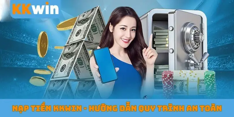 Nạp tiền KKWIN